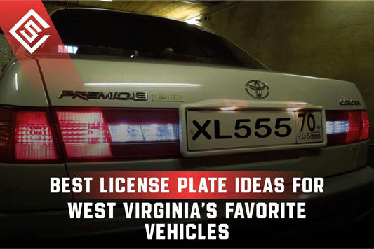 Best License Plate Ideas for West Virginia’s Favorite Vehicles