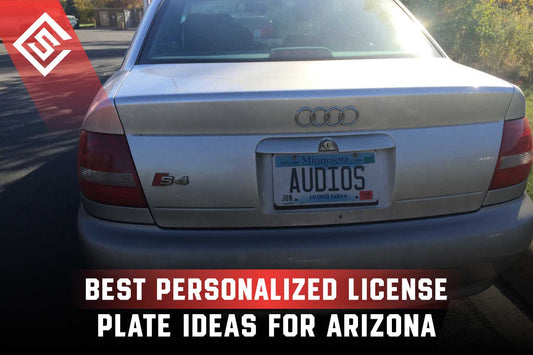 Best Personalized License Plate Ideas for Arizona Vehicles