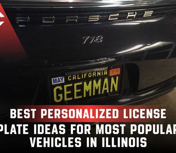 Best Personalized License Plate Ideas for Popular Vehicles in Illinois