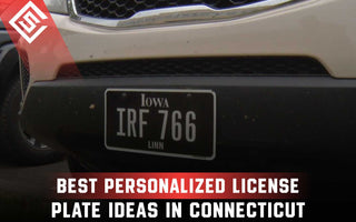 Best Personalized License Plate Ideas in Connecticut