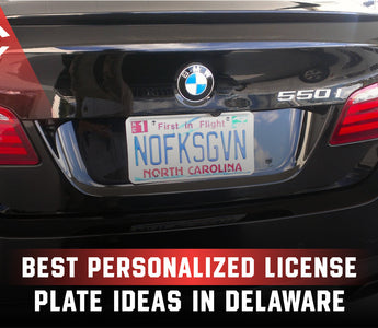 Best Personalized License Plate Ideas in Delaware