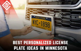 Best Personalized License Plate Ideas in Minnesota