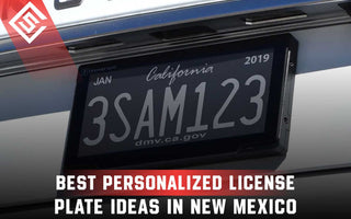 Best Personalized License Plate Ideas in New Mexico