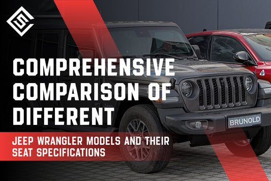 Comprehensive Comparison of Different Jeep Wrangler Models and Their Seat Specifications