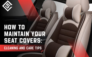 How to Maintain Your Seat Covers: Cleaning and Care Tips