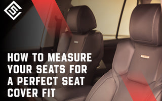 How to Measure Your Seats for A Perfect Seat Cover Fit