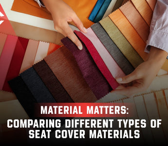 Material Matters: Comparing Different Types of Seat Cover Materials