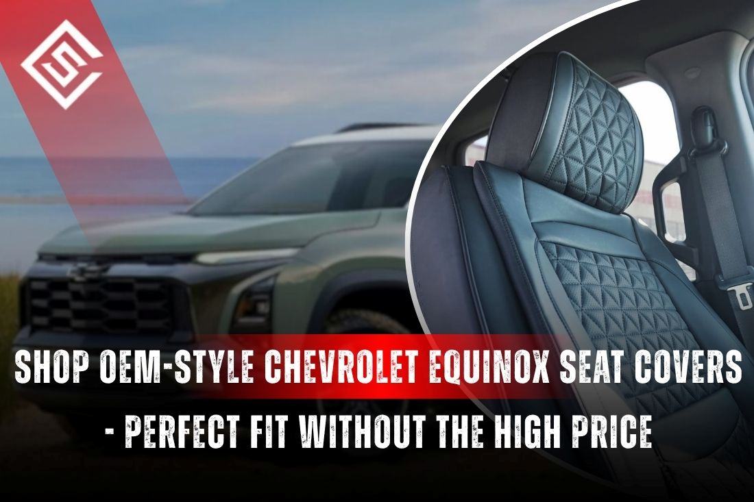 OEM-style Chevrolet Equinox seat covers with quilted leather look, perfect-fit upgrade for protection and modern interior.