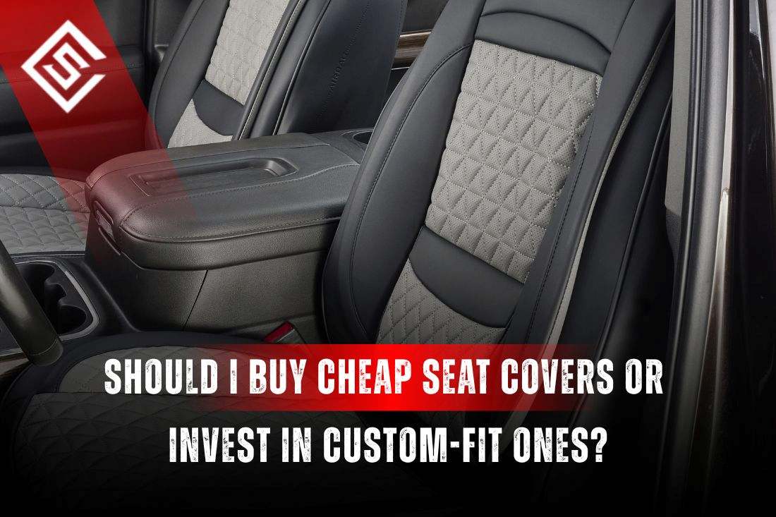 Car interior with custom-fit seat covers highlighting the choice between cheap seat covers and custom-fit options.