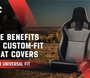 The Benefits of Custom-Fit Seat Covers Over Universal Fit