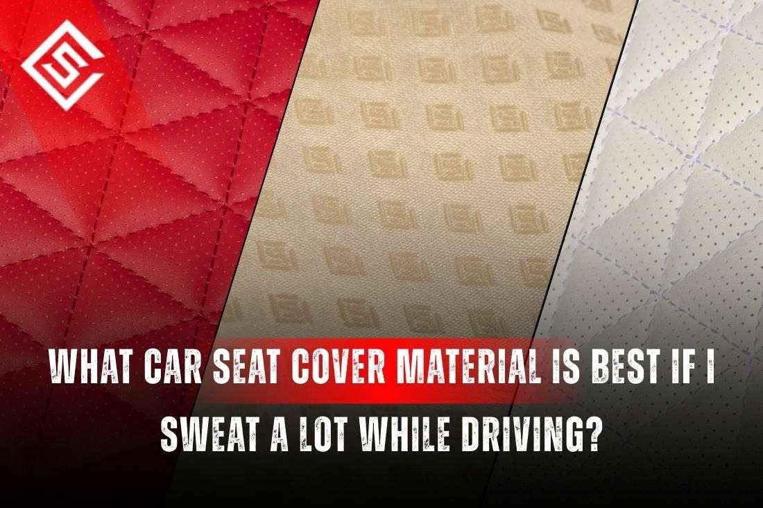 Comparison of perforated eco leather, mesh, and vinyl car seat materials for sweaty drivers in hot weather conditions.