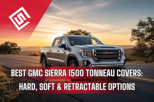 Best GMC Sierra 1500 Tonneau Covers: Hard, Soft & Retractable Options
