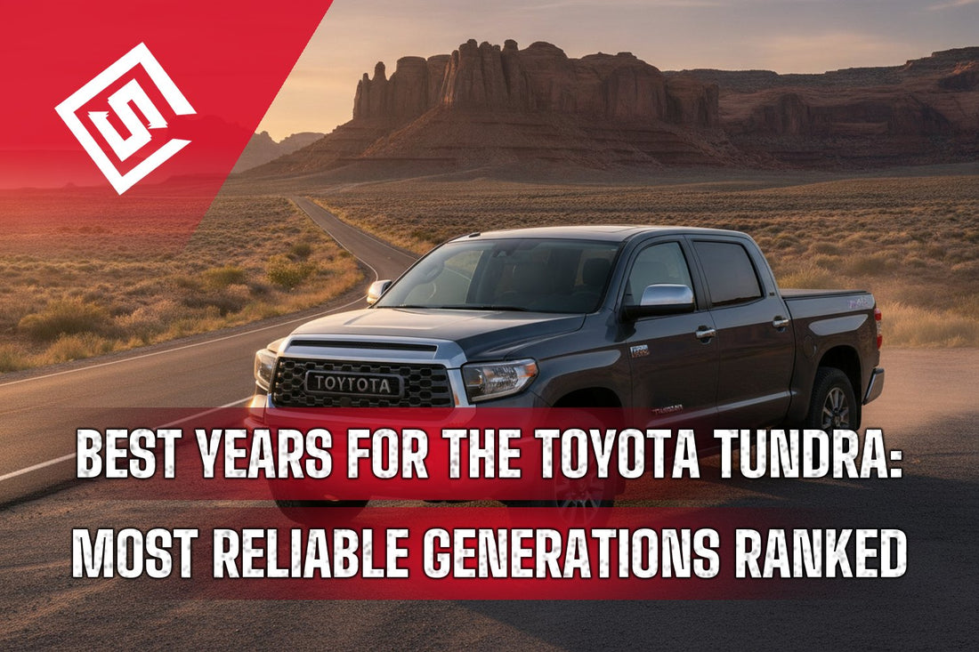 Best Years for the Toyota Tundra: Most Reliable Generations Ranked
