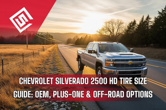 Chevrolet Silverado 2500 HD Tire Size Guide: OEM, Plus-One & Off-Road Options