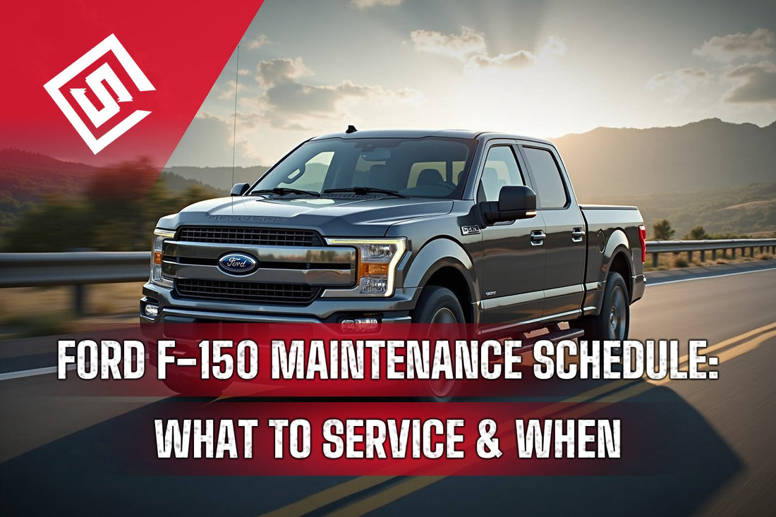 Ford F-150 Maintenance Schedule: What to Service & When