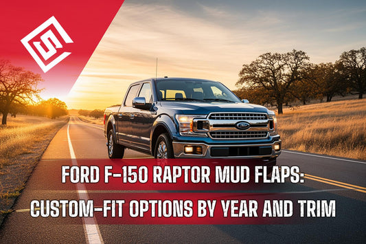 Ford F-150 Raptor Mud Flaps: Custom-Fit Options by Year and Trim