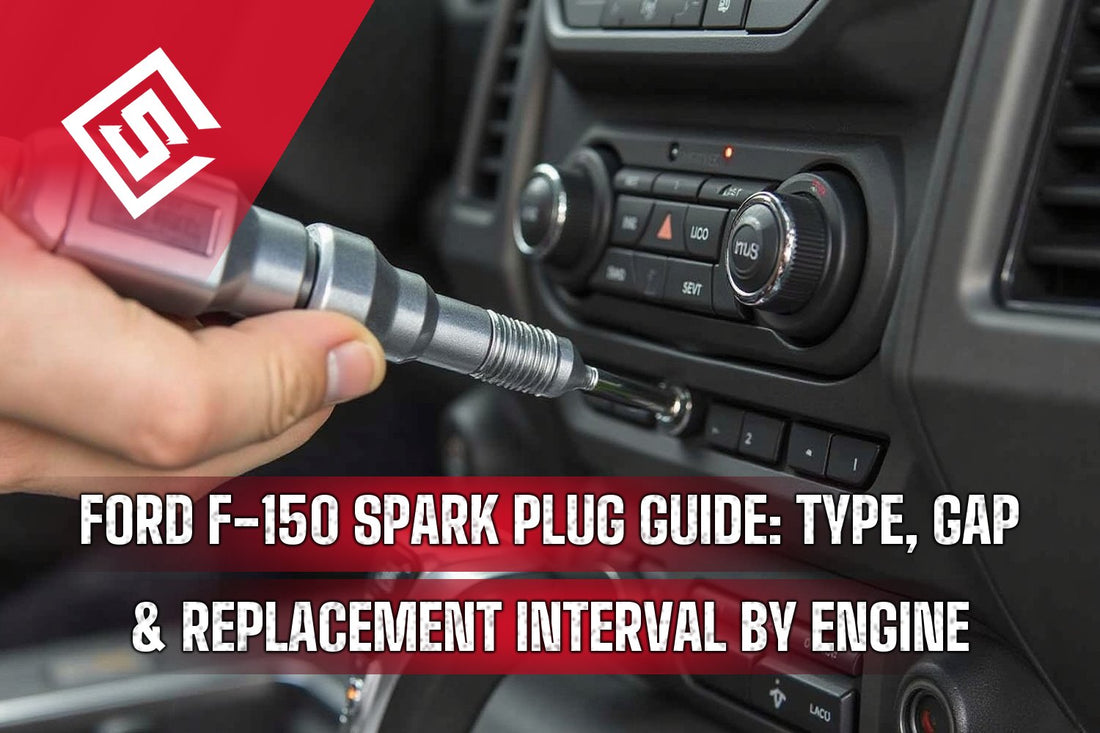 Ford F-150 Spark Plug Guide: Type, Gap & Replacement Interval by Engine