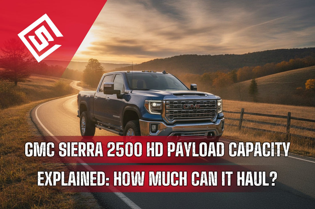 GMC Sierra 2500 HD Payload Capacity Explained: How Much Can It Haul?