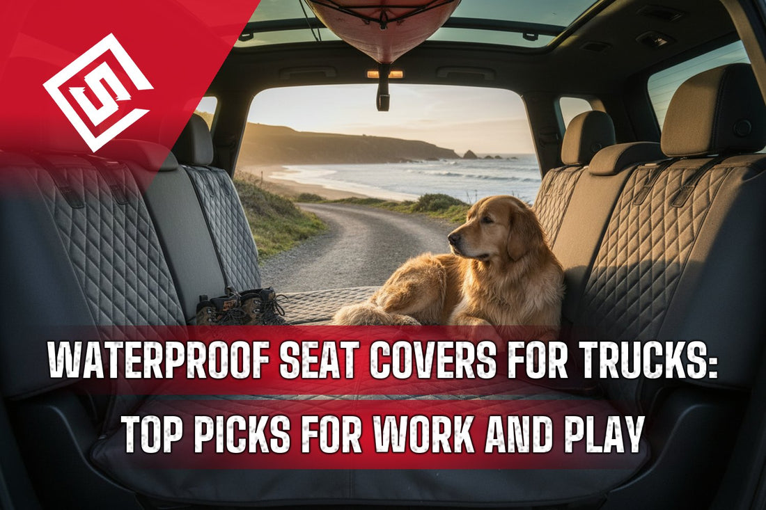 Waterproof Seat Covers for Trucks: Top Picks for Work and Play