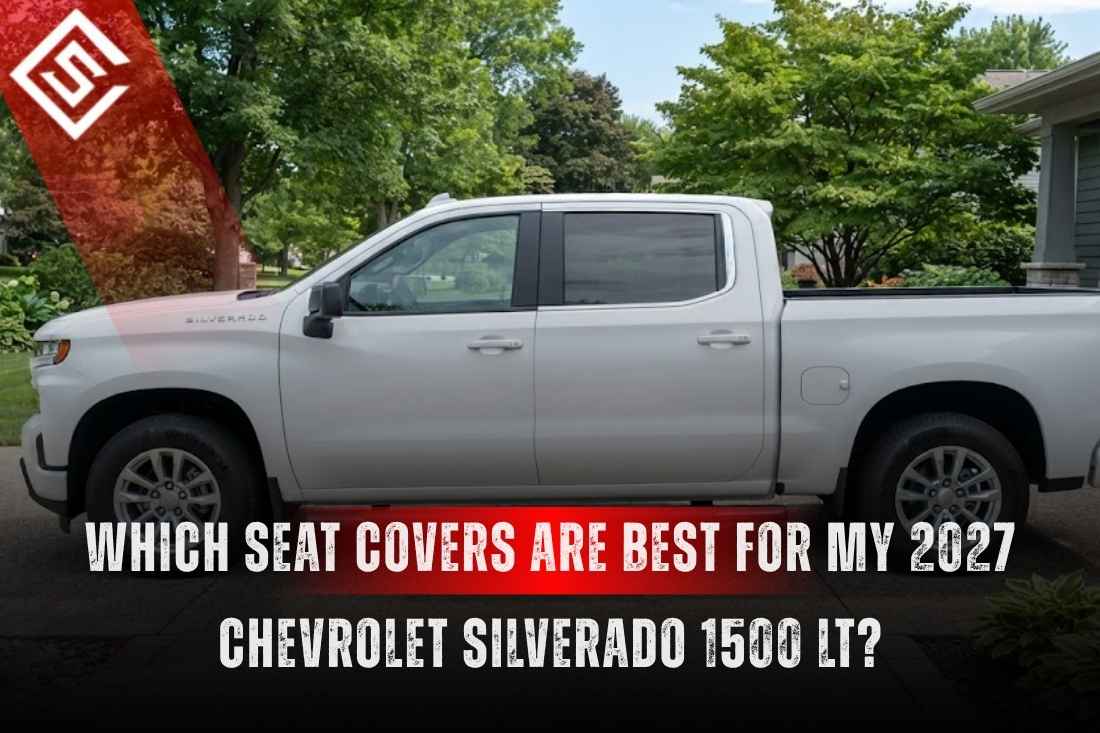 2027 Chevrolet Silverado 1500 LT exterior with seat cover guide headline.